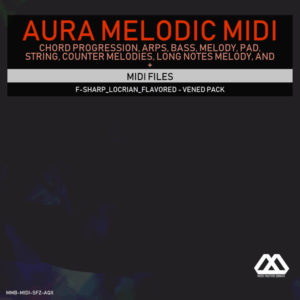 Aura - 4 Chords - 3 Notes-Chord - 16 Bars - F-sharp_Locrian_Flavored - Vened Pack