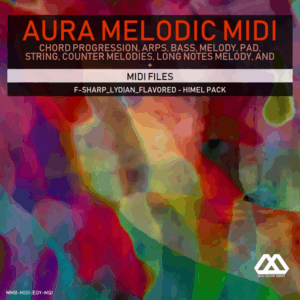 Aura - 4 Chords - 3 Notes-Chord - 16 Bars - F-sharp_Lydian_Flavored - Himel Pack