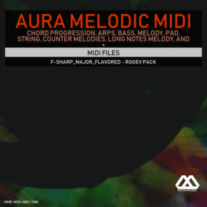 Aura - 4 Chords - 3 Notes-Chord - 16 Bars - F-sharp_Major_Flavored - Rogev Pack