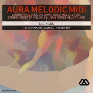 Aura - 4 Chords - 3 Notes-Chord - 16 Bars - F-sharp_Major_Flavored - Yopuq Pack