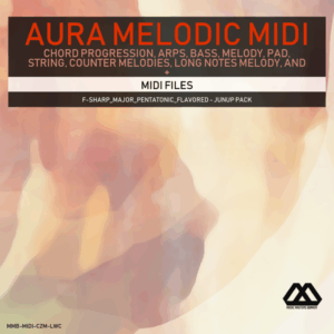 Aura - 4 Chords - 3 Notes-Chord - 16 Bars - F-sharp_Major_Pentatonic_Flavored - Junup Pack