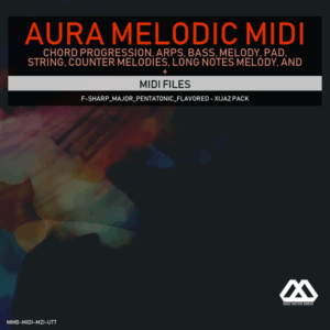 Aura - 4 Chords - 3 Notes-Chord - 16 Bars - F-sharp_Major_Pentatonic_Flavored - Xijaz Pack