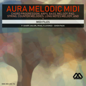 Aura - 4 Chords - 3 Notes-Chord - 16 Bars - F-sharp_Major_Triad_Flavored - Sihoh Pack