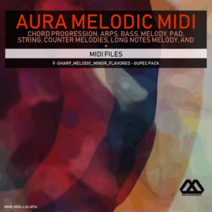 Aura - 4 Chords - 3 Notes-Chord - 16 Bars - F-sharp_Melodic_Minor_Flavored - Gupec Pack