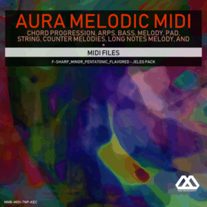 Aura - 4 Chords - 3 Notes-Chord - 16 Bars - F-sharp_Minor_Pentatonic_Flavored - Jeleg Pack