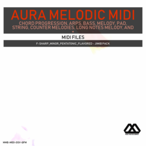 Aura - 4 Chords - 3 Notes-Chord - 16 Bars - F-sharp_Minor_Pentatonic_Flavored - Jimib Pack