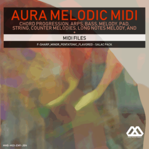 Aura - 4 Chords - 3 Notes-Chord - 16 Bars - F-sharp_Minor_Pentatonic_Flavored - Salac Pack