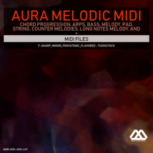 Aura - 4 Chords - 3 Notes-Chord - 16 Bars - F-sharp_Minor_Pentatonic_Flavored - Tuxoq Pack