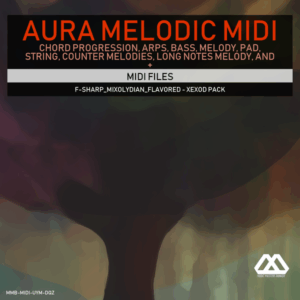 Aura - 4 Chords - 3 Notes-Chord - 16 Bars - F-sharp_Mixolydian_Flavored - Xexod Pack