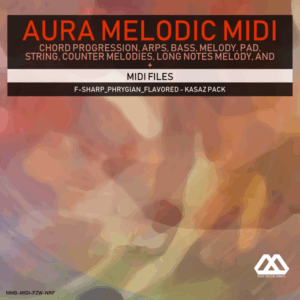 Aura - 4 Chords - 3 Notes-Chord - 16 Bars - F-sharp_Phrygian_Flavored - Kasaz Pack