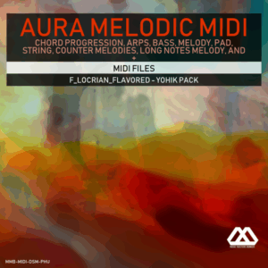 Aura - 4 Chords - 3 Notes-Chord - 16 Bars - F_Locrian_Flavored - Yohik Pack