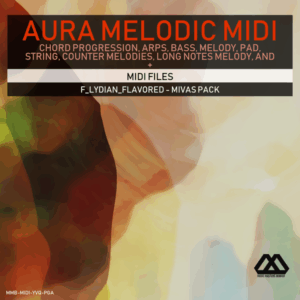 Aura - 4 Chords - 3 Notes-Chord - 16 Bars - F_Lydian_Flavored - Mivas Pack