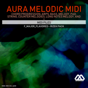 Aura - 4 Chords - 3 Notes-Chord - 16 Bars - F_Major_Flavored - Rizek Pack