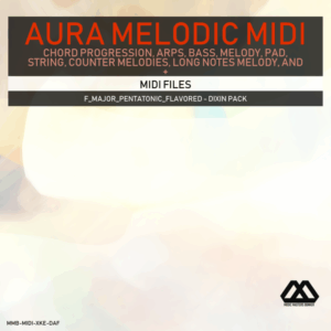 Aura - 4 Chords - 3 Notes-Chord - 16 Bars - F_Major_Pentatonic_Flavored - Dixin Pack