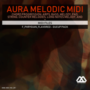 Aura - 4 Chords - 3 Notes-Chord - 16 Bars - F_Phrygian_Flavored - Gucup Pack