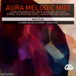 Aura - 4 Chords - 3 Notes-Chord - 16 Bars - G-sharp_Blues_Flavored - Sadis Pack