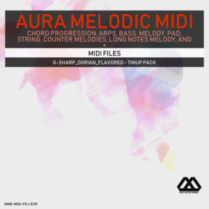 Aura - 4 Chords - 3 Notes-Chord - 16 Bars - G-sharp_Dorian_Flavored - Timup Pack