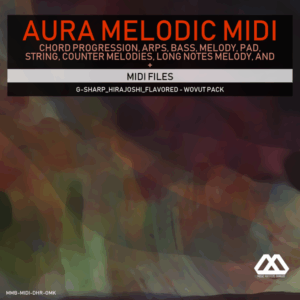 Aura - 4 Chords - 3 Notes-Chord - 16 Bars - G-sharp_Hirajoshi_Flavored - Wovut Pack