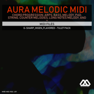 Aura - 4 Chords - 3 Notes-Chord - 16 Bars - G-sharp_Insen_Flavored - Tulet Pack
