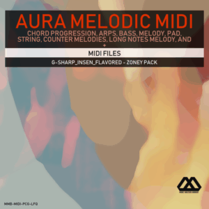 Aura - 4 Chords - 3 Notes-Chord - 16 Bars - G-sharp_Insen_Flavored - Zoney Pack