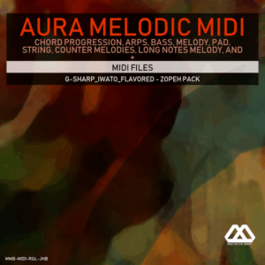 Aura - 4 Chords - 3 Notes-Chord - 16 Bars - G-sharp_Iwato_Flavored - Zopeh Pack
