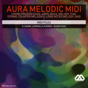 Aura - 4 Chords - 3 Notes-Chord - 16 Bars - G-sharp_Locrian_Flavored - Ruxog Pack