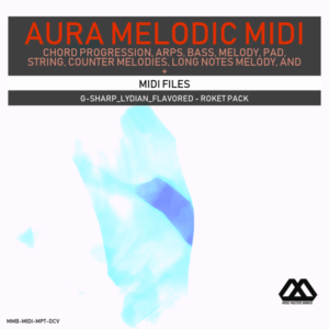 Aura - 4 Chords - 3 Notes-Chord - 16 Bars - G-sharp_Lydian_Flavored - Roket Pack