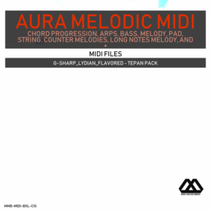 Aura - 4 Chords - 3 Notes-Chord - 16 Bars - G-sharp_Lydian_Flavored - Tepan Pack