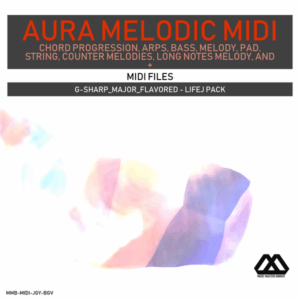 Aura - 4 Chords - 3 Notes-Chord - 16 Bars - G-sharp_Major_Flavored - Lifej Pack