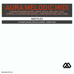 Aura - 4 Chords - 3 Notes-Chord - 16 Bars - G-sharp_Major_Triad_Flavored - Xaref Pack