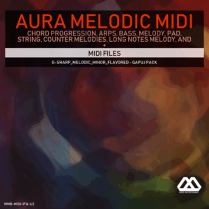 Aura - 4 Chords - 3 Notes-Chord - 16 Bars - G-sharp_Melodic_Minor_Flavored - Qapuj Pack