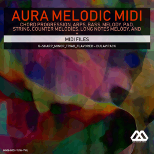 Aura - 4 Chords - 3 Notes-Chord - 16 Bars - G-sharp_Minor_Triad_Flavored - Dulav Pack