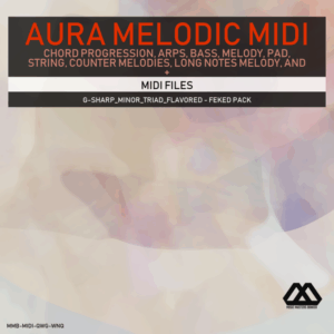 Aura - 4 Chords - 3 Notes-Chord - 16 Bars - G-sharp_Minor_Triad_Flavored - Feked Pack