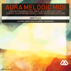 Aura - 4 Chords - 3 Notes-Chord - 16 Bars - G-sharp_Minor_Triad_Flavored - Mozuq Pack