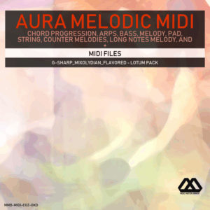 Aura - 4 Chords - 3 Notes-Chord - 16 Bars - G-sharp_Mixolydian_Flavored - Lotum Pack