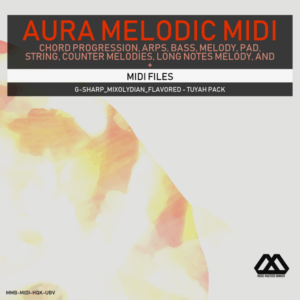 Aura - 4 Chords - 3 Notes-Chord - 16 Bars - G-sharp_Mixolydian_Flavored - Tuyah Pack
