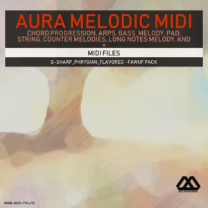 Aura - 4 Chords - 3 Notes-Chord - 16 Bars - G-sharp_Phrygian_Flavored - Fawuf Pack