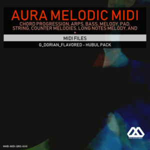 Aura - 4 Chords - 3 Notes-Chord - 16 Bars - G_Dorian_Flavored - Hubul Pack