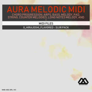 Aura - 4 Chords - 3 Notes-Chord - 16 Bars - G_Hirajoshi_Flavored - Sijir Pack