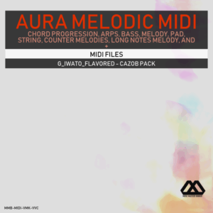 Aura - 4 Chords - 3 Notes-Chord - 16 Bars - G_Iwato_Flavored - Cazob Pack