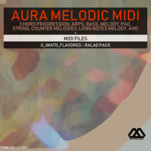 Aura - 4 Chords - 3 Notes-Chord - 16 Bars - G_Iwato_Flavored - Ralad Pack