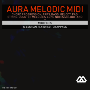 Aura - 4 Chords - 3 Notes-Chord - 16 Bars - G_Locrian_Flavored - Cixap Pack
