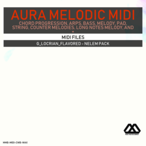 Aura - 4 Chords - 3 Notes-Chord - 16 Bars - G_Locrian_Flavored - Nelem Pack