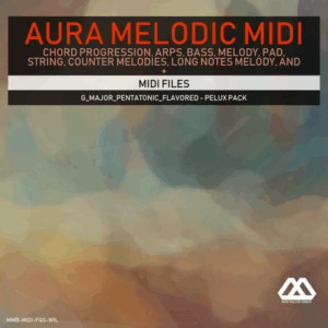 Aura - 4 Chords - 3 Notes-Chord - 16 Bars - G_Major_Pentatonic_Flavored - Pelux Pack