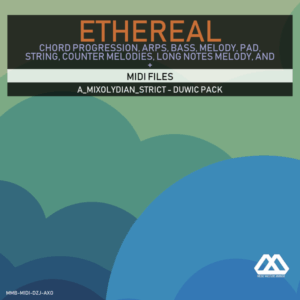 Ethereal - A_Mixolydian_Strict - Duwic Pack