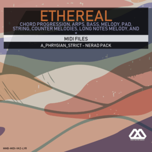 Ethereal - A_Phrygian_Strict - Nerad Pack
