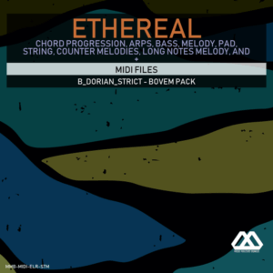 Ethereal - B_Dorian_Strict - Bovem Pack
