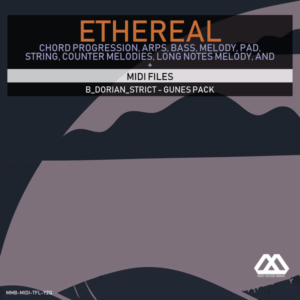 Ethereal - B_Dorian_Strict - Gunes Pack