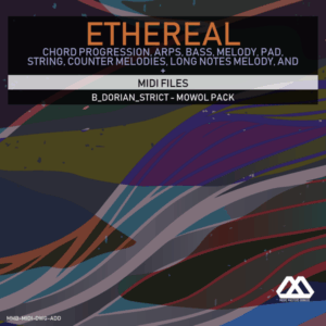 Ethereal - B_Dorian_Strict - Mowol Pack