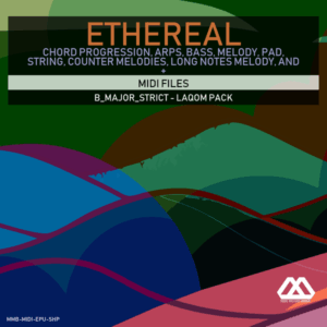 Ethereal - B_Major_Strict - Laqom Pack